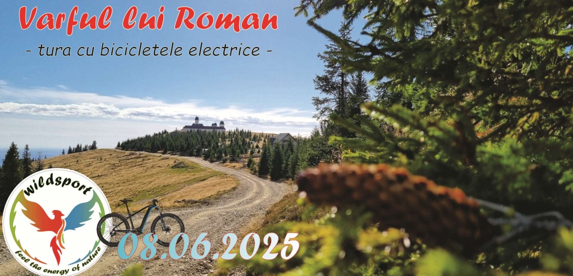 08.06.2025 - Tura cu bicicletele electrice - Varful lui Roman