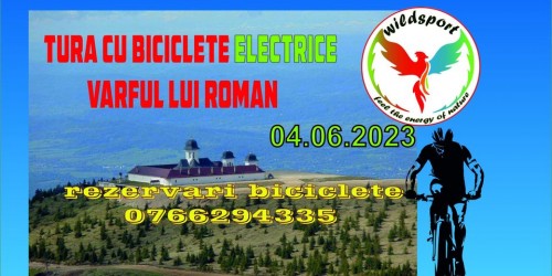 04.06.2023 - Tura cu bicicletele electrice - Varful lui Roman